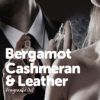 bergamot cashmeran leather fragrance oil