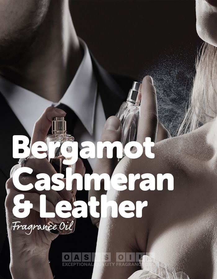 bergamot cashmeran leather fragrance oil