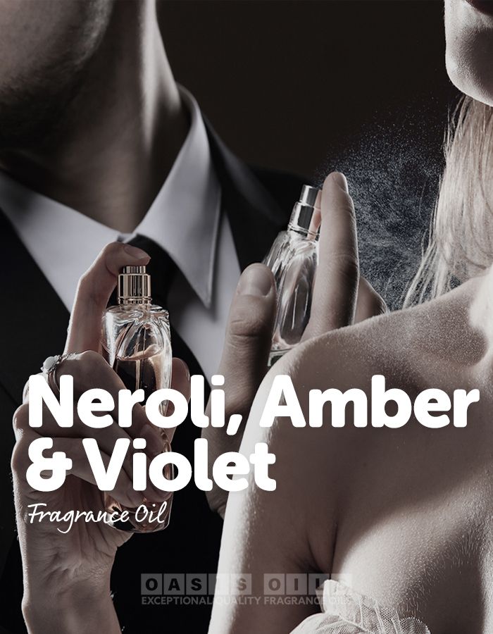 neroli amber violet fragrance oil